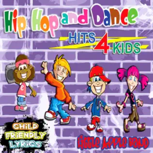 キッズダンスの曲「Hip Hop and Dance - Hits 4 Kids(Little Apple Band)」